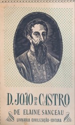 D. JOÃO DE CASTRO. Tradução do inglês por António Álvaro Dória.